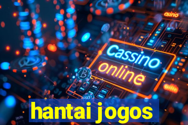 hantai jogos